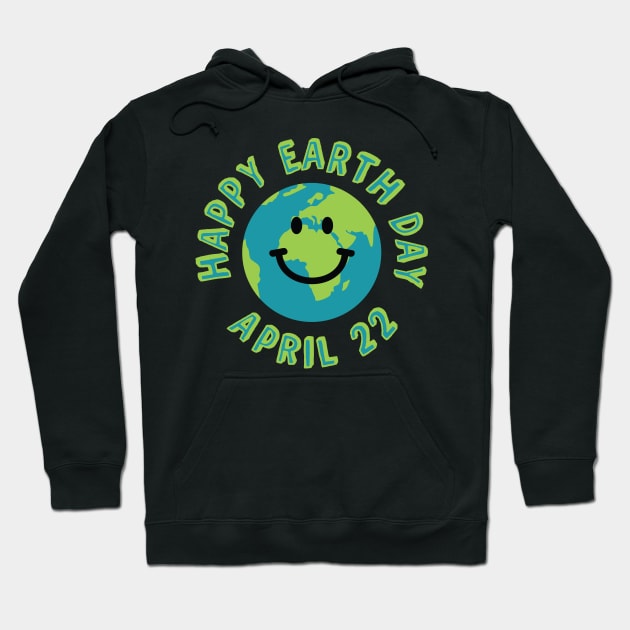 Happy Earth Day Hoodie by robyriker